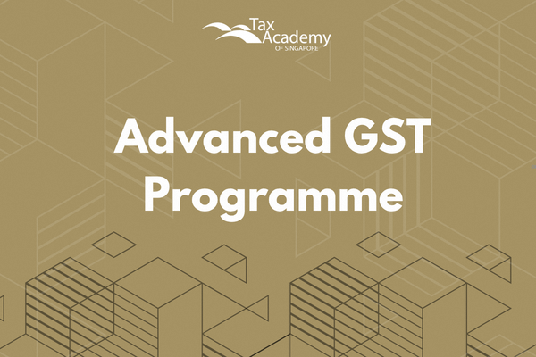 GST Programme Level 3 (Advanced Tax Programme)